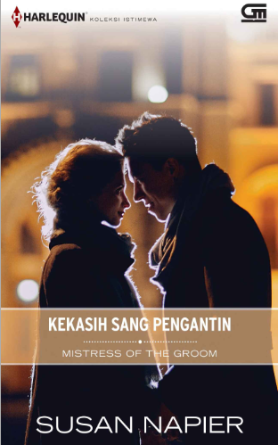 KEKASIH SANG PENGANTIN